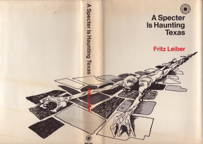 Schutzumschlag von Fritz Leiber: A Specter Is Haunting Texas