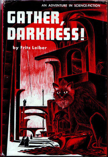 Fritz Leiber: Gather Darkness