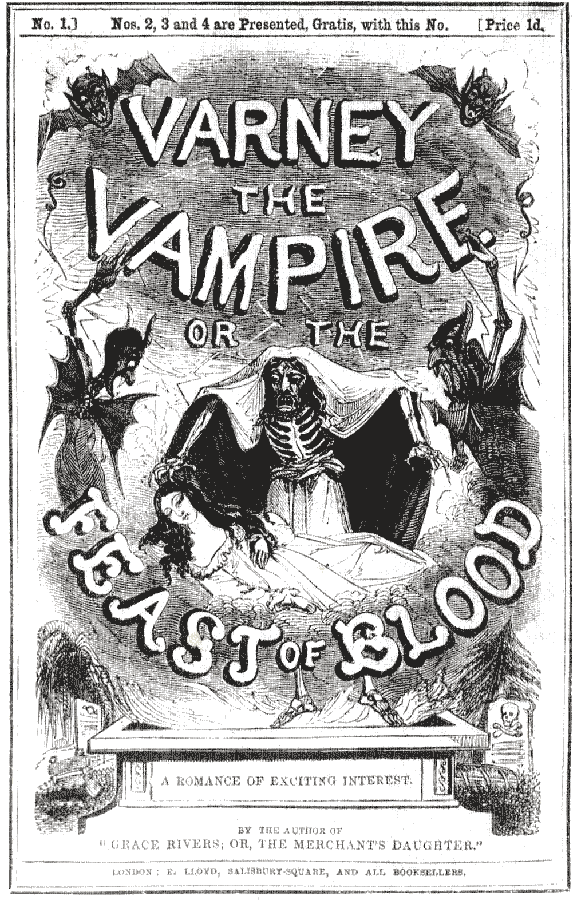 Varney the Vampire; or, the Feast of Blood