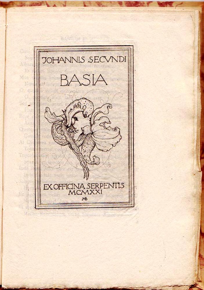 Johannes Secundus i. e. Jan Nicolai Everaerts: Basia. Berlin: Officina Serpentis, 1921