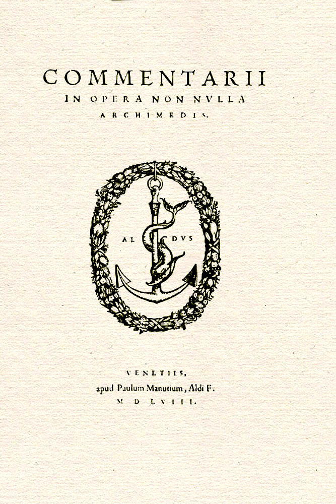 Archimedis opera non nulla à Federico Commandino in Latinum conversa